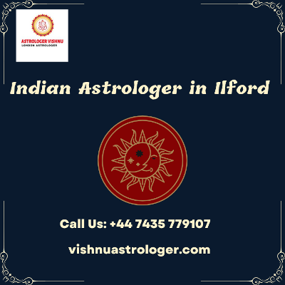 Best Astrologer in Ilford | Indian Astrologer in Ilford
